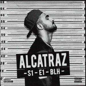 دانلود ریمیکس بی ال اچ ، کیا کرمی به نام آلکاتراز اپیزود اول